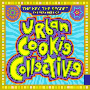 Urban Cookie Collective – The key, the secret