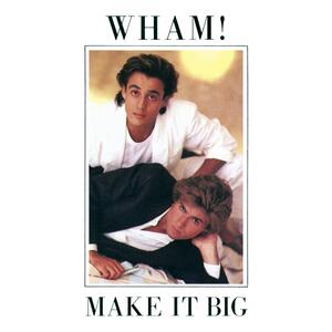 Wham – Wake me up before you go-go