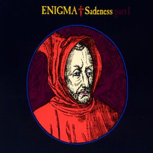 Enigma – Sadeness part 1