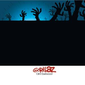 Gorillaz – Clint eastwood