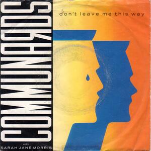 The Communards & Sarah Jane Morris – Don't leave me this way