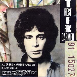 Eric Carmen – Hungry eyes