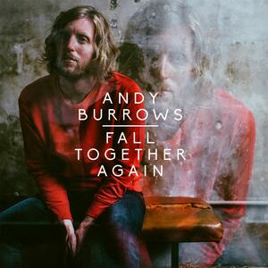 Andy Burrows – All This Ive Heard Before