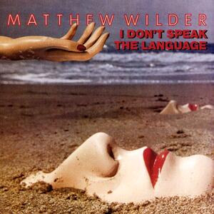 Matthew Wilder – Break my stride