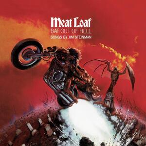 Meat Loaf – You took the words right out of my mouth