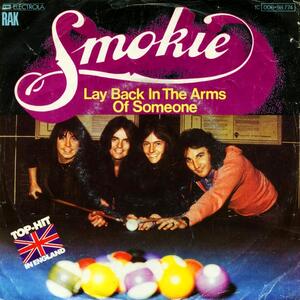 Smokie – Lay back in the arms of someone