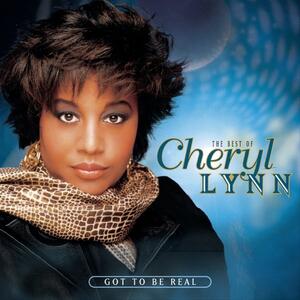 Cheryl Lynn – Got to Be Real