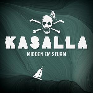 Kasalla – Midden em Sturm