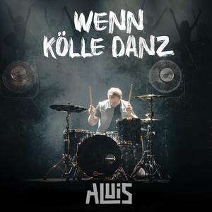 Aluis – Wenn Kölle danz