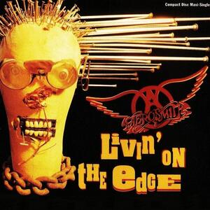 Aerosmith – Livin on the edge