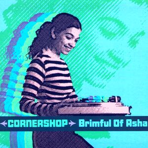 Cornershop – Brimful of asha remix/ Brimful of asha