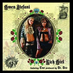 Gwen Stefani – Rich girl