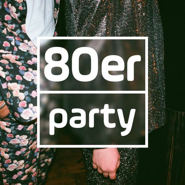 80er Party