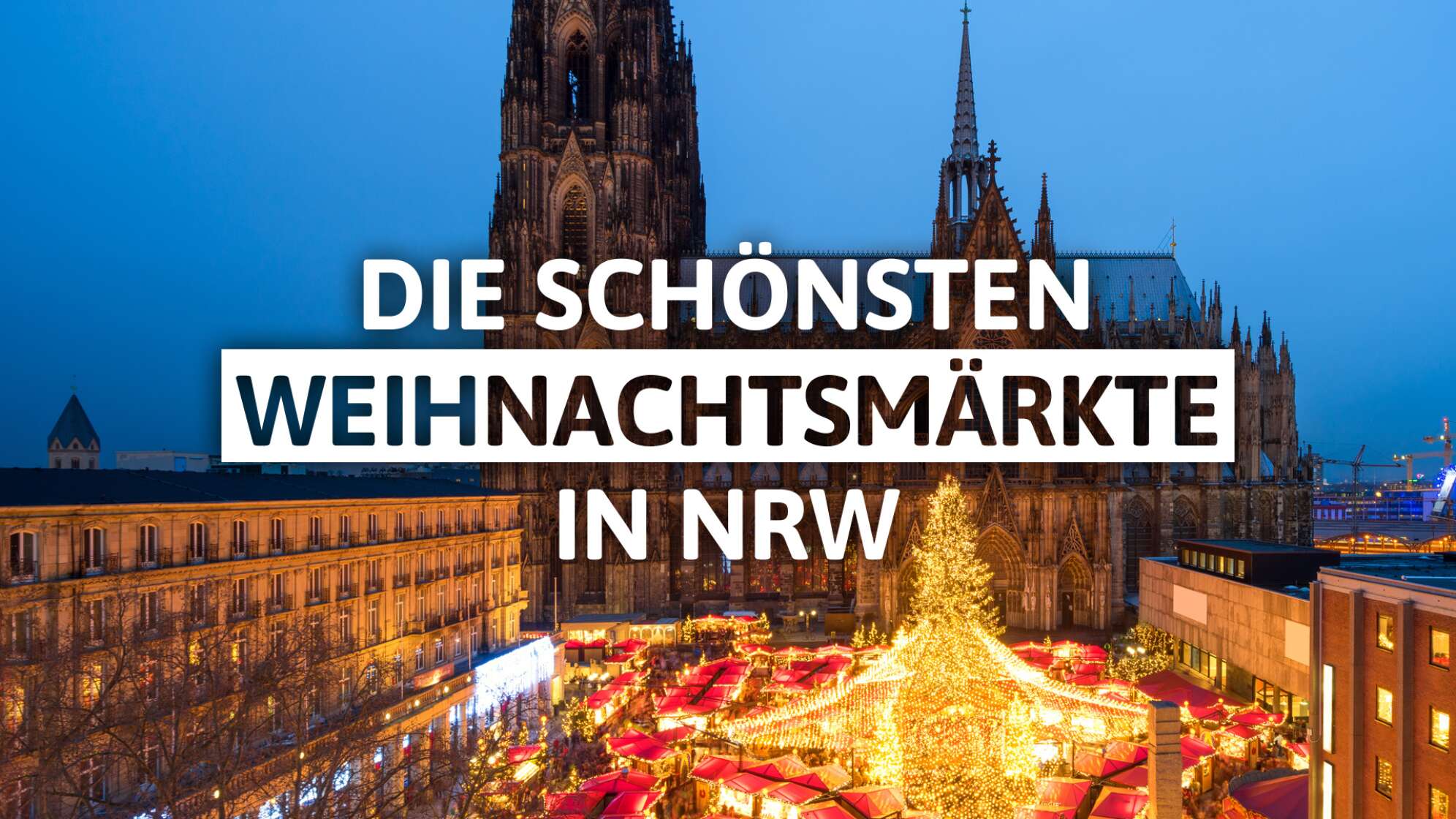 NRW Weihnachtsmarkt