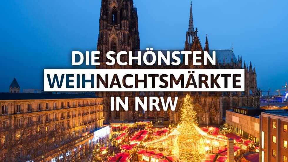 Die schönsten Weihnachtsmärkte in NRW: Auf diese könnt ihr euch 2023 freuen