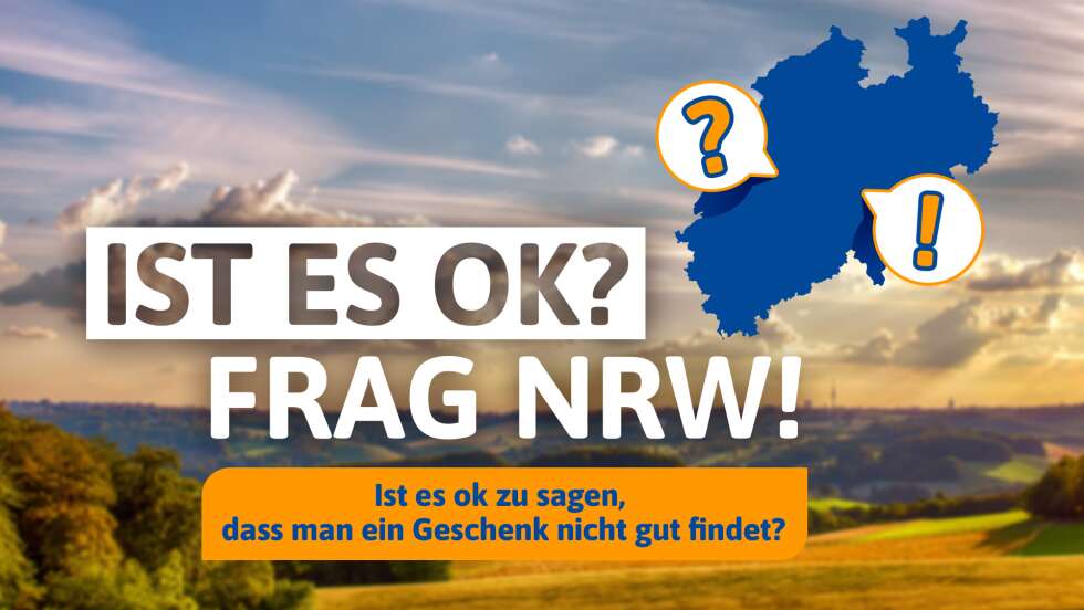 Ist es ok? Frag NRW!