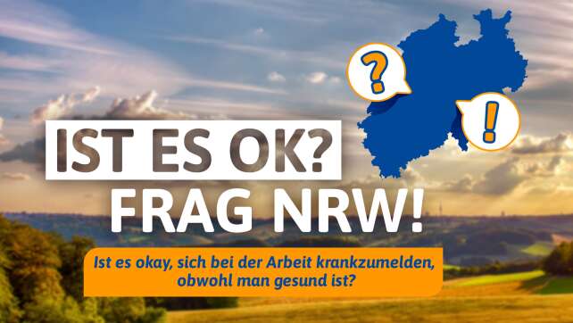 Ist es ok? Frag NRW!