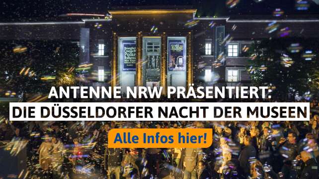 ANTENNE NRW präsentiert: Die Düsseldorfer Nacht der Museen 2024